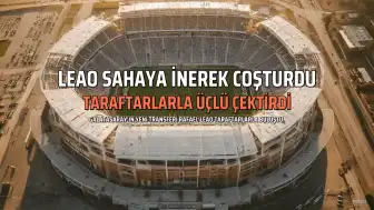 Galatasaray'dan Taraftara Sürpriz: Rafael Leao Sahaya İnerek Üçlü Çektirdi