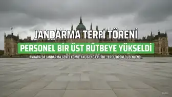 Jandarma'da Büyük Rütbe Terfi Töreni Gerçekleştirildi