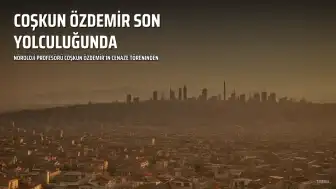 Nöroloji Profesörü Prof. Dr. Coşkun Özdemir Son Yolculuğuna Uğurlandı