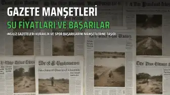 Su Şirketlerine Kuraklıkta Fiyat Artışı İzni ve Amy Hunt'tan Tarihi Başarı Gazete Manşetlerinde