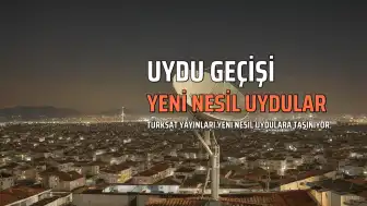 TÜRKSAT Uydusunda Büyük Değişiklik: Yeni Nesil Uydulara Geçiş 16 Ağustos'ta
