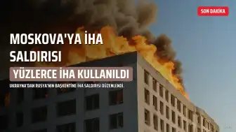 Ukrayna'dan Yüzlerce İHA ile Moskova'ya Saldırı: Sirenler Çaldı, 20 Kişi Yaralandı