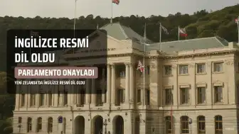 Yeni Zelanda Parlamentosu, İngilizceyi Resmi Dil Olarak Kabul Eden Yasa Tasarısını Geçirdi: Eleştiriler 'Acınası' Olarak Nitelendirildi