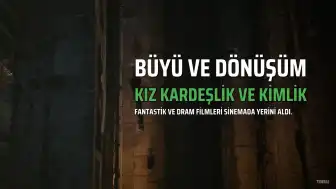 Doğaüstü Komedi 'Aşkın Büyüsü 2' ve Fantastik Dram 'İçimdeki Yabancı' Vizyonda
