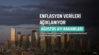 Enflasyon Verileri Açıklanıyor: Gözler Ağustos Ayı Rakamlarında