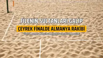Filenin Sultanları'ndan Azerbaycan'a Net Galibiyet: Çeyrek Finalde Almanya'nın Rakibi Oldu