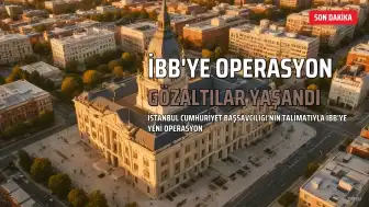 İstanbul Büyükşehir Belediyesi'ne Yeni Operasyon: Gözaltılar Yaşandı