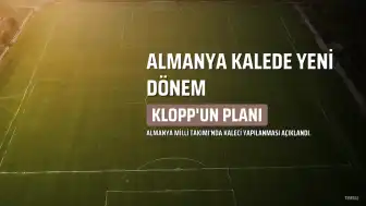 Jürgen Klopp'tan Nübel'e Almanya Milli Takımı Şoku: "Kalede Yeni Dönem"