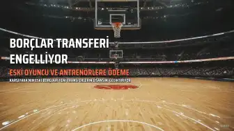 Karşıyaka'da Eski Oyuncu ve Antrenör Borçları Transfer Yasağına Yol Açtı