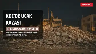KDC'de Uçak Kazası: 2 General Dahil 17 Kişi Hayatını Kaybetti