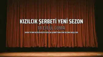 Kızılcık Şerbeti'nin Yeni Sezonu 18 Eylül'de Başlıyor