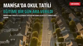 MEB'den Açıklama: Manisa'da İnci Üzmez Mesleki ve Teknik Anadolu Lisesi'nde Eğitime Bir Gün Ara Verildi