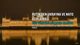 Putin: Kiev yönetiminin müzakere niyeti yok, NATO genişliyor