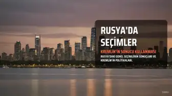 Rusya'da Seçimler Sürprizsiz Tamamlandı: Kremlin'in Sonuçları Kullanımı Belirsizliğini Koruyor