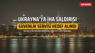 Rusya'dan Ukrayna Güvenlik Servisi'ne İHA Saldırısı: 5 Yaralı