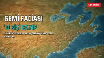 Silivri Açıklarında Gemi Kazası: 10 Kişilik Mürettebat Kayıp, Arama Çalışmaları Sürüyor