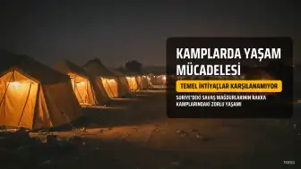 Suriye'de Savaş Mağdurlarının Zorlu Yaşam Mücadelesi: Rakka Kamplarında Temel İhtiyaçlar Karşılanamıyor