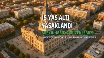 15 Yaşından Küçüklere Sosyal Medya Yasağı Geliyor: Yeni Yönetmelik Resmi Gazete'de Yayımlandı