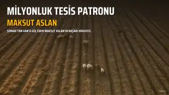 Bulaşıkçılıktan Milyonluk Tesis Patronluğuna: Maksut Aslan'ın Başarı Hikayesi
