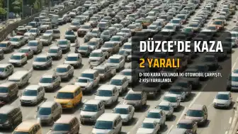 Düzce'de Trafik Kazası: 2 Yaralı
