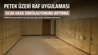 Fransa'da Enerji Tasarrufu: Petek Üzeri Raflar ve Yalıtım Önerileri