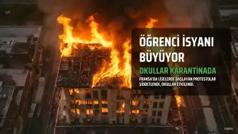 Fransa'da Öğrenci Hareketleri Büyüyor: Liselerde Protestolar Şiddete Dönüştü