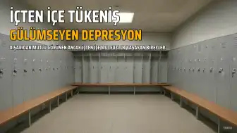 İçten İçin Tükeniş: 'Gülümseyen Depresyon' Belirtileri ve Riskleri