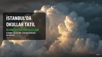İstanbul'da Olumsuz Hava Koşulları Nedeniyle Eğitime 1 Gün Ara Verildi