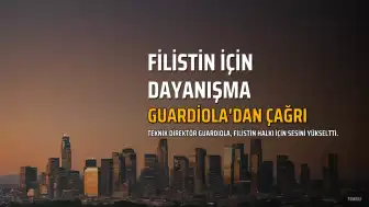 Pep Guardiola'dan Filistin ve Gazze'deki Çocuklar İçin Ses Çıkarma Çağrısı