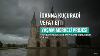 Prof. Dr. İoanna Kuçuradi'ye Veda: 'Yaşam Merkezi' Projesi Duyuruldu