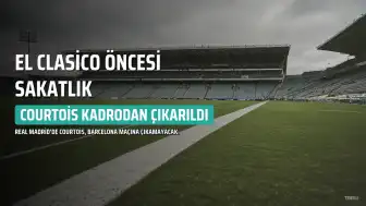 Real Madrid'de El Clasico Öncesi Courtois Şoku: Sakatlık Nedeniyle Kadrodan Çıkarıldı