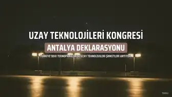 Sanayi ve Teknoloji Bakanı Mehmet Fatih Kacır: Teknoparklarda Uzay Teknolojileri Alanında 300'den Fazla Şirket Faaliyet Gösteriyor