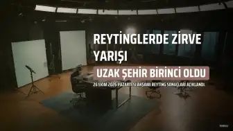Uzak Şehir Dizisi Reytinglerde Zirveye Yerleşti