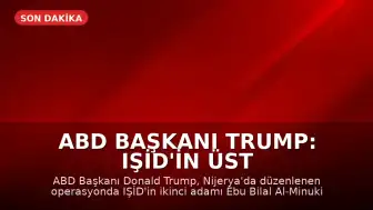 ABD Başkanı Trump: IŞİD'in üst düzey ismi öldürüldü