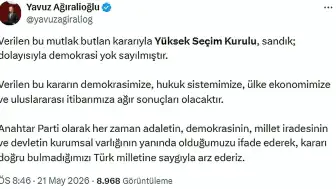 Ağıralioğlu: YSK Kararıyla Sandık ve Demokrasi Yok Sayılmıştır