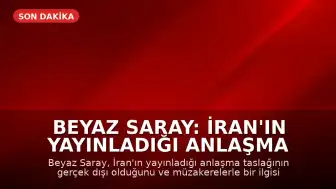 Beyaz Saray: İran'ın Yayınladığı Anlaşma Taslağı Gerçeği Yansıtmıyor