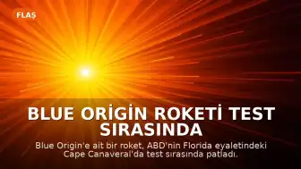 Blue Origin Roketi Test Sırasında Patladı, Jeff Bezos'tan Açıklama Geldi