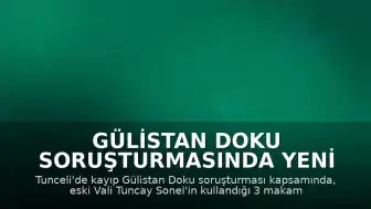 Gülistan Doku Soruşturmasında Yeni Gelişme: 5 Araç Ankara'ya Gönderildi