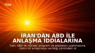 İran'dan ABD ile Anlaşma İddialarına Yalanlama: "Metin Henüz Tamamlanmadı"