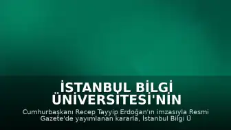 İstanbul Bilgi Üniversitesi'nin Kapatma Kararı İptal Edildi