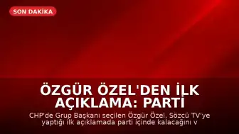 Özgür Özel'den İlk Açıklama: Parti İçinde Kalacağız
