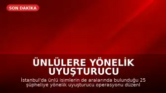 Ünlülere Yönelik Uyuşturucu Operasyonunda Gözaltılar Var