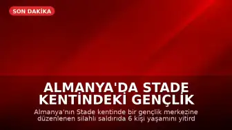 Almanya'da Stade Kentindeki Gençlik Merkezinde Silahlı Saldırı: 6 Ölü
