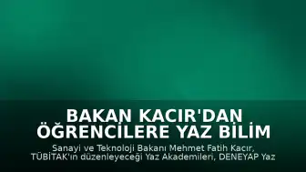 Bakan Kacır'dan Öğrencilere Yaz Bilim Etkinlikleri Daveti