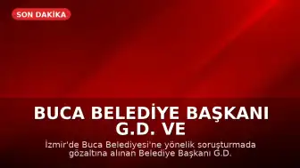 Buca Belediye Başkanı G.D. ve 50 şüpheli tutuklandı