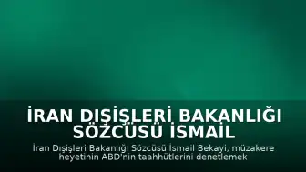 İran Dışişleri Bakanlığı Sözcüsü İsmail Bekayi: "Müzakere heyeti ABD'nin taahhütlerini yerine getirdiğinden emin olmak üzere İsviçre'ye hareket edecek"