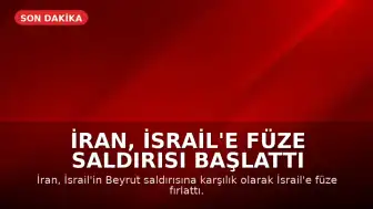 İran, İsrail'e Füze Saldırısı Başlattı