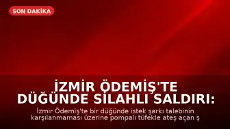 İzmir Ödemiş'te Düğünde Silahlı Saldırı: 1 Çocuk Öldü, 4 Yaralı