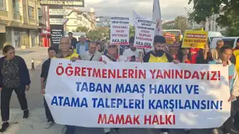 Mamak'ta Öğretmenlerin Direnişine Yürüyüşle Destek Verildi