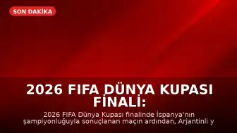 2026 FIFA Dünya Kupası Finali: Arjantin Mağlubiyeti Sonrası Messi'nin Duygusal Anları